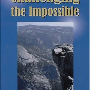 Challenging the Impossible
